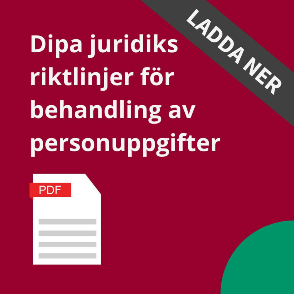 Ladda ner Dipa juridiks riktlinjer for behandling av personuppgifter